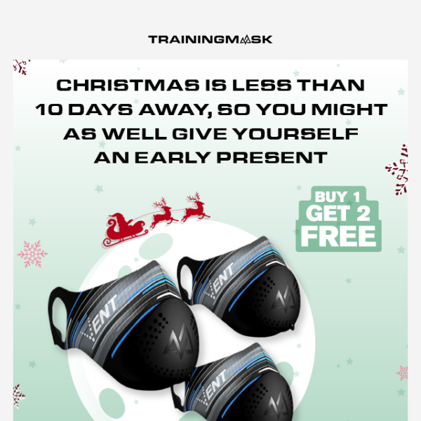 Christmas is Less Than 10 Days Away! Buy 1, Get 2 Free!