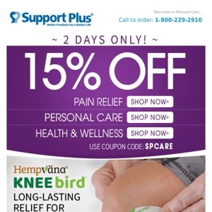 2 Days: 15% Off Pain Relief, and More!