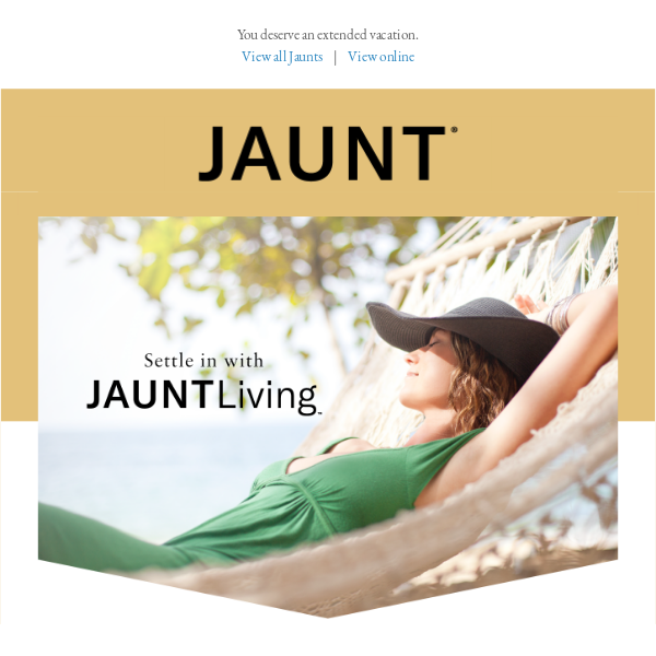 Warmer days, longer stays with JauntLiving