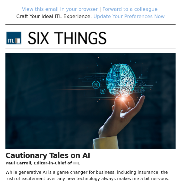 Cautionary Tales on AI. Plus: The New Era of Ransomware and Risks, Trends, Challenges for Cyber Insurance.