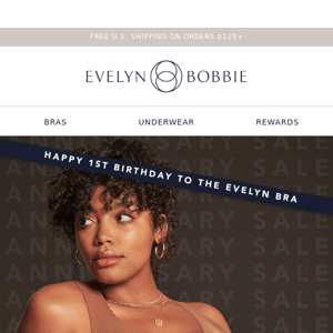 48 HOURS ONLY! 15% Off Any Evelyn Bra