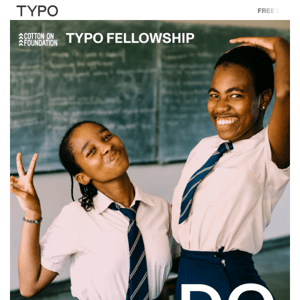 Typo Fellowship x Cotton On Foundation ✏️📚