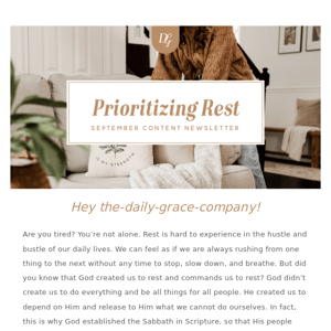 The Daily Grace Company, are you tired? You're not alone!