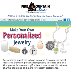 Discover Ways to Personalize Jewelry for Increased Sales