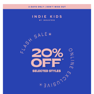 Online Exclusive | 20% Off* Selected Styles