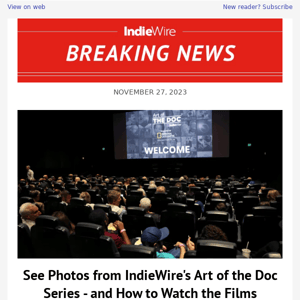 See Photos from IndieWire’s Art of the Doc Series — and How to Watch the Films
