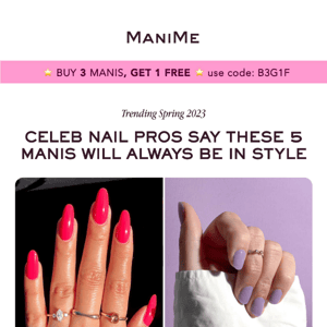 CELEBRITY TRENDS: These 5 manis will ALWAYS be in style  ⭐