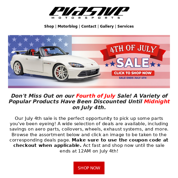 Evasive Motorsports Fourth of July Sale Now Live!