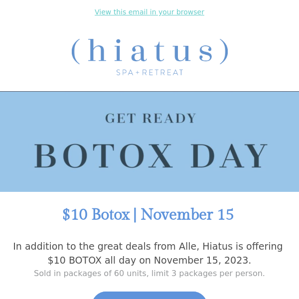 CHECKLIST for BOTOX DAY - 11/15/23