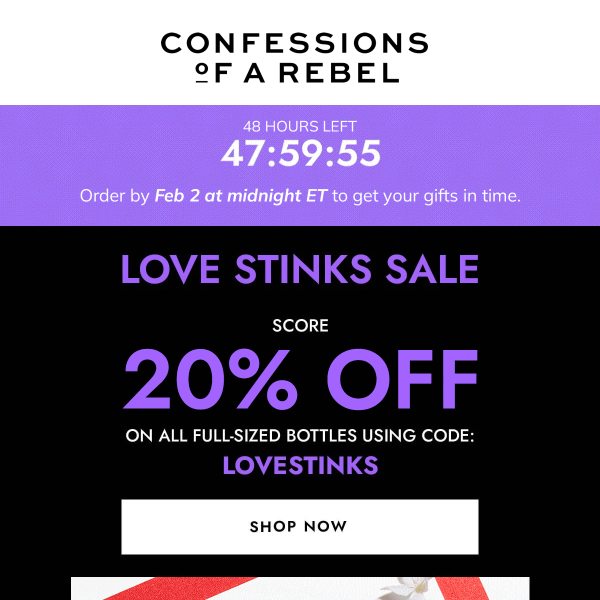 48 hours left: Love Stinks SALE