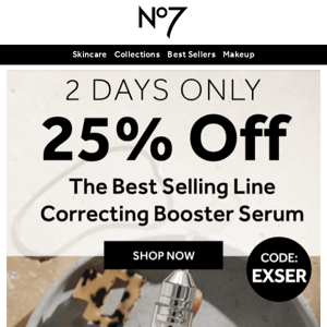 48 Hours Only! 25% off Line Correcting Booster Serum