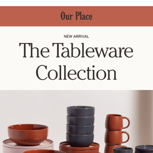 New Arrival: The Tableware Collection