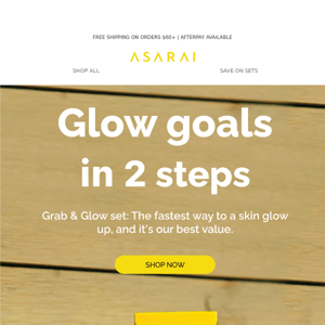 Glow goals in 2 steps!
