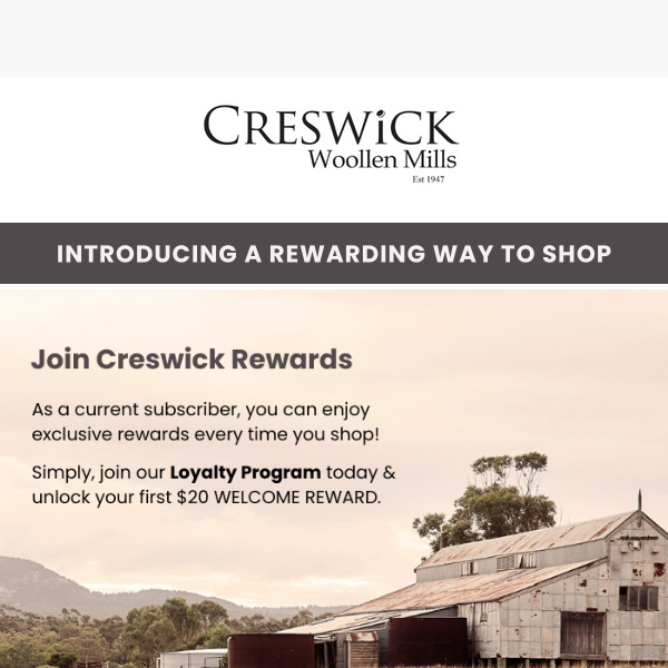 Introducing Creswick Loyalty! Join & Unlock $20 Reward Today.