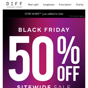Black Friday Deals Start NOW! Shop 50% Off!