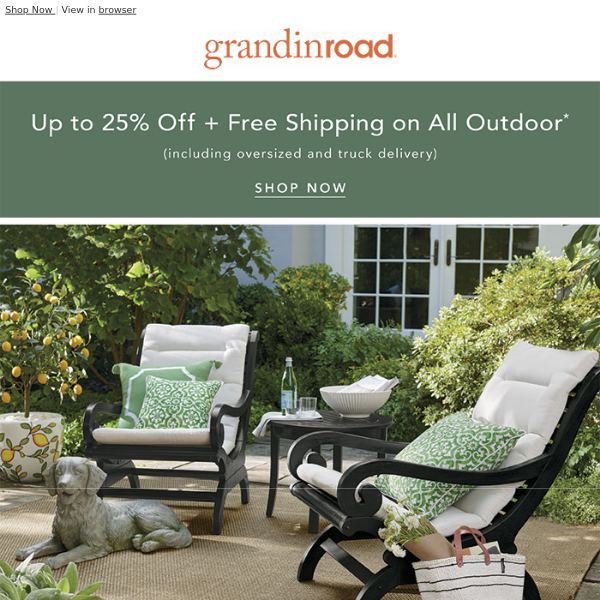 Shop our Sidewalk Sale + get free shipping on ALL outdoor. - Grandin Road