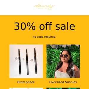 30% off shoes, lashes, and brushes!