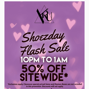 💜 U! 10pm To 1am | 50% Off [almost] Everything!