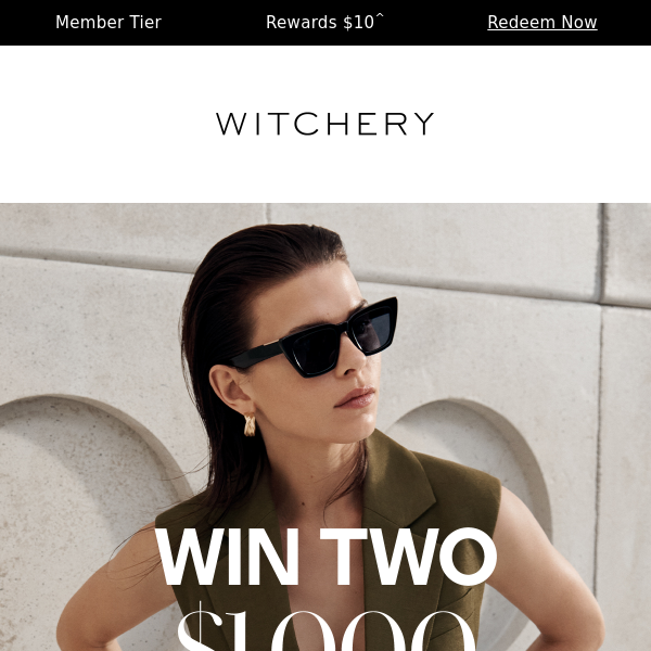 WIN Two $1000 Witchery Gift Cards – one for you & one for a friend