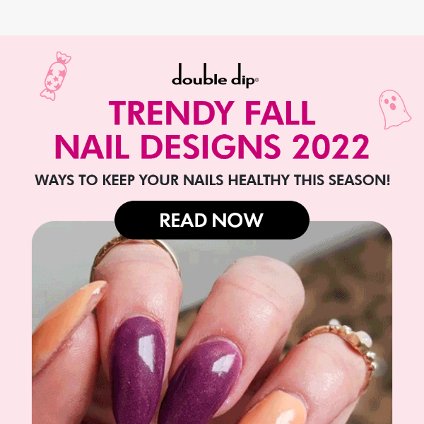 🍁 Looking for the easiest fall mani this year? We got you! Read now. 🎃