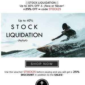 +25% OFF ¡STOCK LIQUIDATION 2022! EN