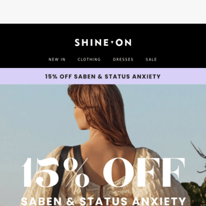 PSSST...15% OFF Saben & Status Anxiety...🤫