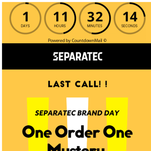 Separatec Brand Day Last Call