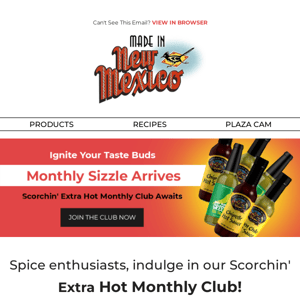 🔥 Scorchin' Extra Hot Monthly Club