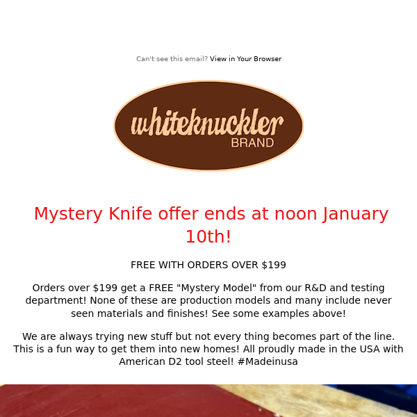 FREE MYSTERY KNIFE ENDS NOON TOMORROW!