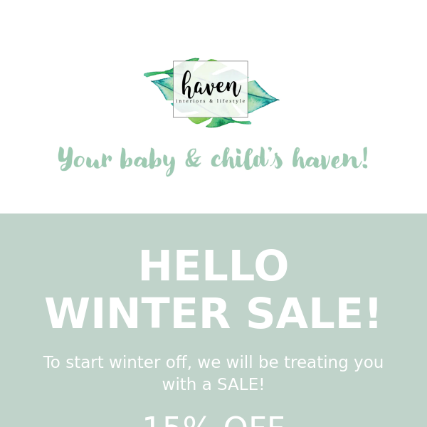 HELLO WINTER SALE!