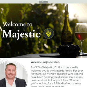 Welcome to the Majestic family, Majestic Wine.