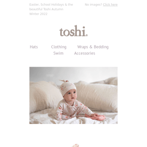 Easter, School Holidays & the beautiful Toshi Autumn Winter 2022