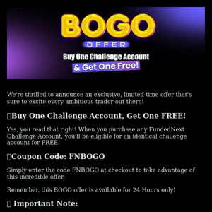 Buy One Challenge Account, Get One FREE- Limited Time Only!