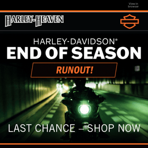 Genuine H-D Merch - end of season runout!