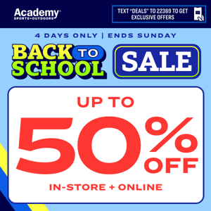 Up to 50% Off Back-to-School Savings→