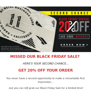 Re: Our Black Friday Sale...2nd Chance!