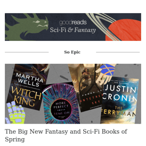 The Biggest Fantasy and Sci-Fi Reads for Spring (and Beyond)