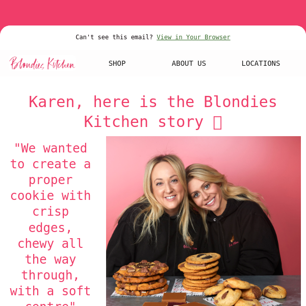 Read about our Blondies Kitchen story 🍪