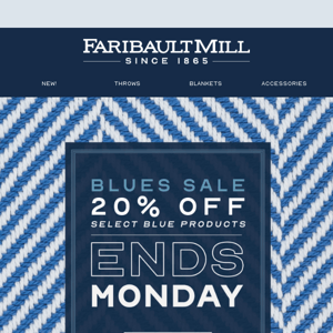 BLUES SALE ENDS MONDAY! 20% Off Select Blue Products!