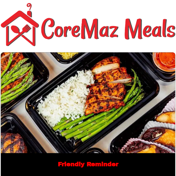 CoreMaz Meals Weekly Reminder