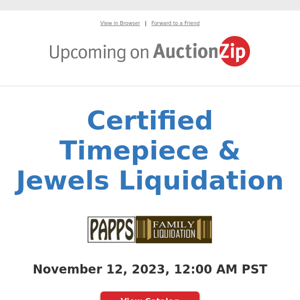 Certified Timepiece & Jewels Liquidation