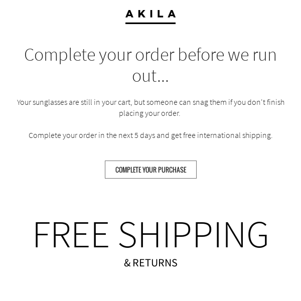 Complete your AKILA order before we run out!