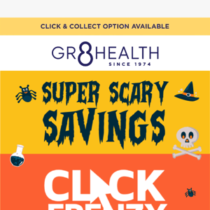 👻 Click Frenzy SUPER SCARY SAVINGS Starts NOW 👻