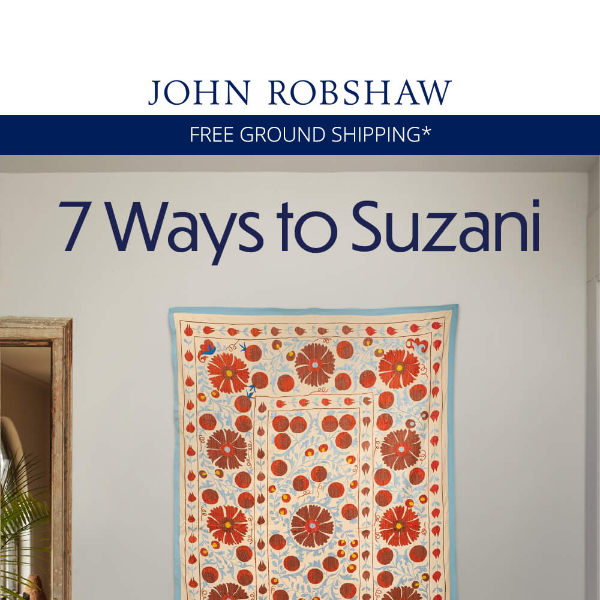 7 Ways to Suzani