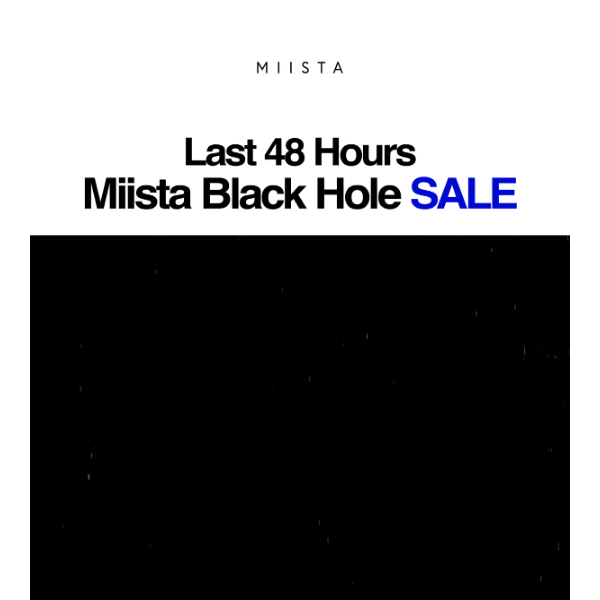 Last 48 Hours | Up to 50% off