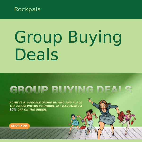 Group Buying Deals--Get An Extra 10% OFF With Your Friend!