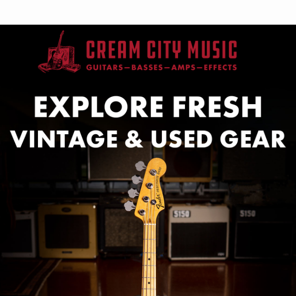 Can't Miss: Our Latest Vintage & Used Gear!