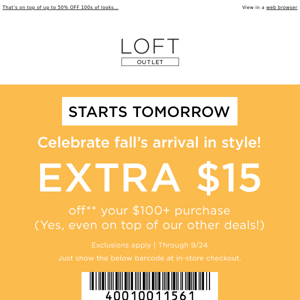Join us for your EXTRA $15 off!