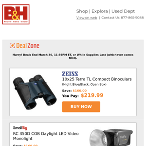 Today's Deals: Zeiss 10x25 Terra TL Compact Binoculars, SmallRig Daylight LED Video Monolight, Benro Aluminum Travel Tripod w/ Video Head, Vello Wireless ShutterBoss Remote Triggers and more