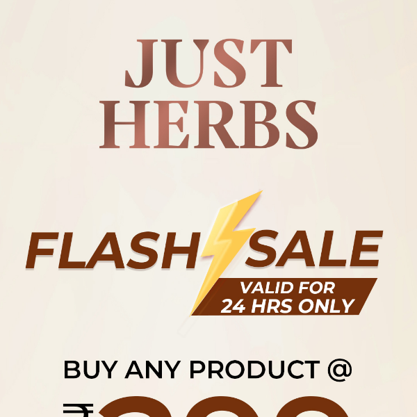 ⚡Hurry! Rs.299 Flash Sale Ends Tonight ⌛